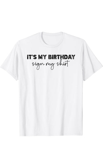 T-shirt with English text "It's My Birthday", Black